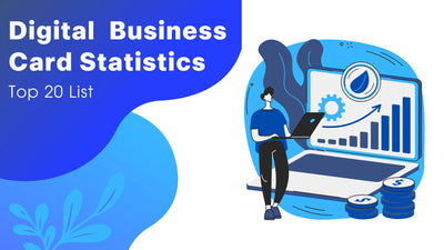 Top 20 Digital Business Card Statistics (2025 Edition)